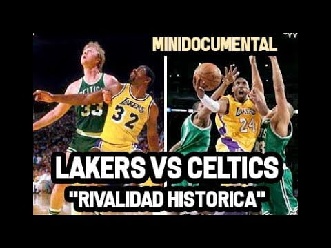 La rivalidad Lakers Celtics